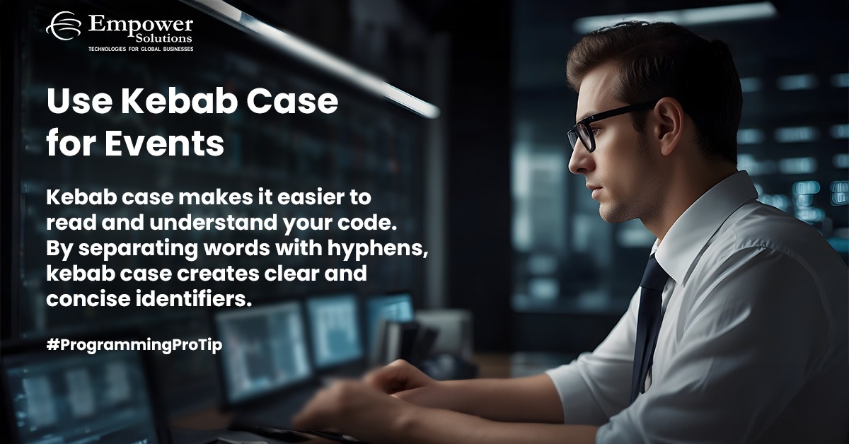 Elevate your coding game with kebab-case: the secret sauce for clarity and efficiency.

#ProgrammingProTip

#EmpowerSolutions

#TechForGlobal

#CodeClarity

#EfficientCoding

#DeveloperTips

#CodingBestPractices

#KebabCase

#StreamlineDevelopment

#ClearIdentifiers