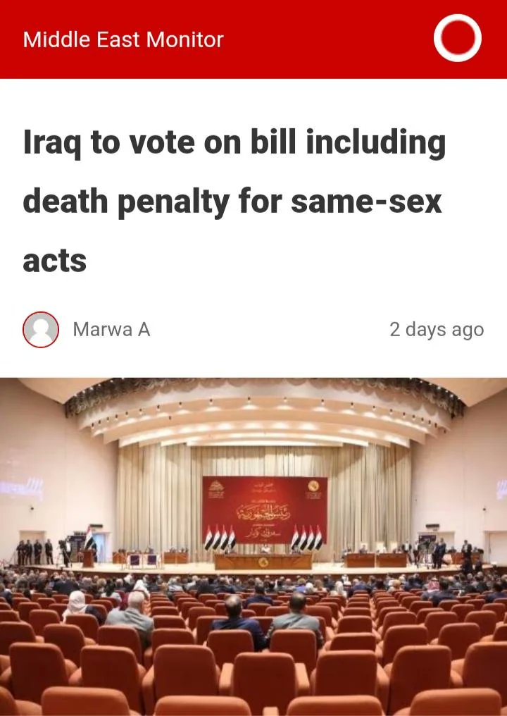 Iraq to vote on bill including death penalty for gay sex.

#IraqLegislation #HumanRights #LGBTQRights #DeathPenaltyDebate #EqualityMatters #LegalJustice #GlobalConcerns #HumanDignity #CivilRights #LegislativeWatch
