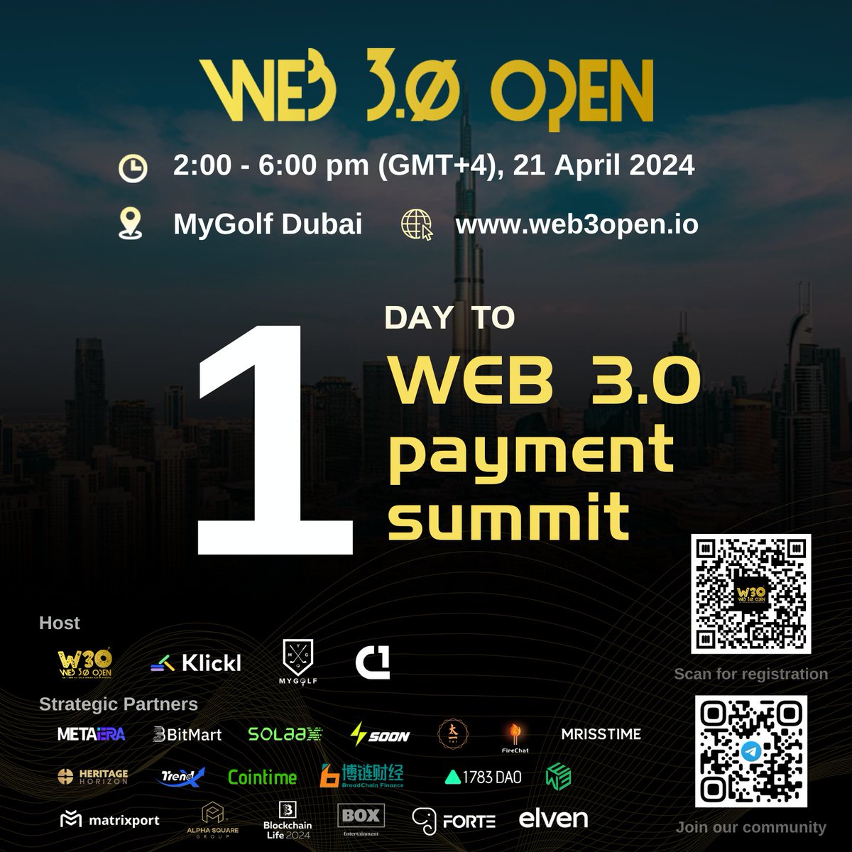 web3_open's tweet photo. 🚀 Only 1 Day Left! 🚀
Embrace the future of technology! Sign up for the Web 3.0 Payment Summit.
📅 April 21, 2024
📍 MyGolf Dubai
🎫 Please scan the QR code to register

Be part of the future - only 1 to go!
#web3open #MyGolfDubai #Countdown https://t.co/fSNfZHCuEd