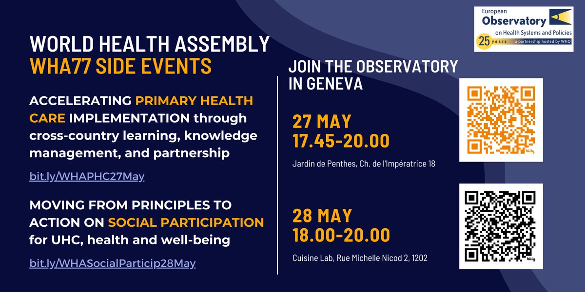 📌⏰@OBShealth co-hosts two side-events during #WHA77 ⬇️ 1️⃣ Accelerating #PHC implementation through cross-country learning👉 bit.ly/WHAPHC27May 2️⃣ Moving from principles to action on social participation for #UHC👉 bit.ly/WHASocialParti… @UHC2030 @WHO_Europe @WHO_Europe