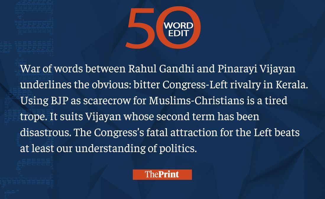 ThePrint #50WordEdit on the war of words between Rahul Gandhi and Pinarayi Vijayan

tinyurl.com/3y22xbc2