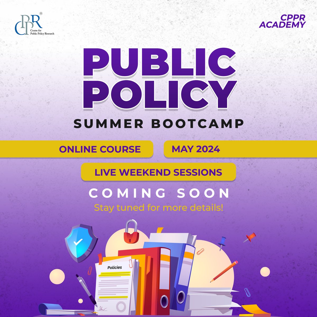 Make the most of this Summer Break with CPPR Academy's Public Policy Summer BootCamp!!

Keep an eye here for More Details!

#onlinecourse #publicpolicy #summertime #cpprAcademy