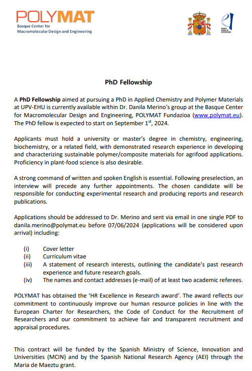 🔊PhD Fellowship. Applied Chemistry and Polymer Materials Basque Center for Macromolecular Design and Engineering, POLYMAT Fundazioa 🗓️ Fecha límite/Deadline: 07/06/2024 ➡️acortar.link/XPgFfO