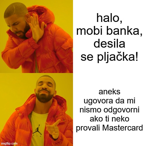 Nekoliko sekundi pošto su me opljačkali preko Mastercard ja blokiram karticu. Istog momenta sve javim banci i javim firmi na čije ime je otišao novac da je to ukraden novac. 5 dana novac stajao na 'hold' i danas banka pustila moje pare lopovima. Hvala @Mobi_Banka