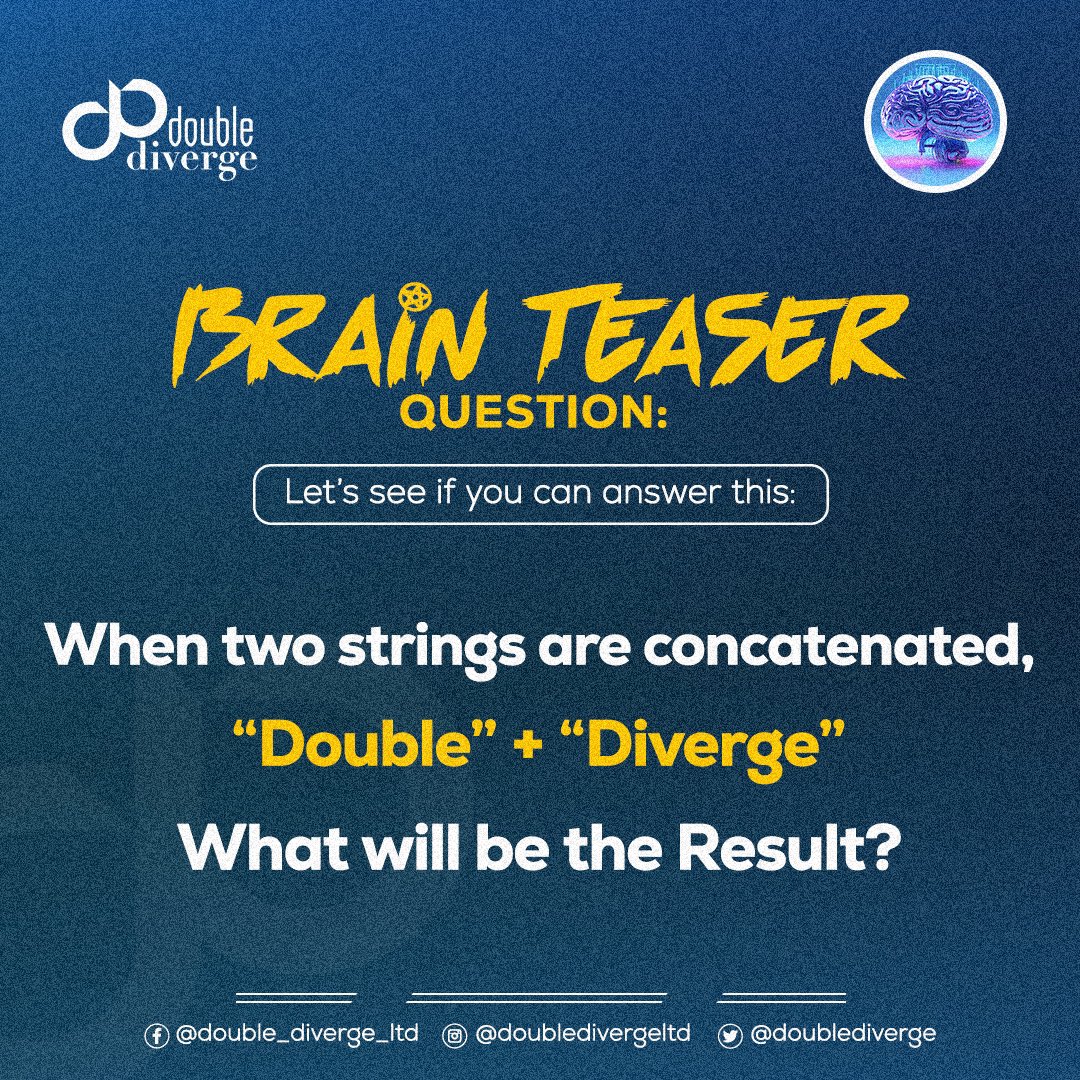 It’s weekend, let’s crack your brains a little bit with our brain teasers challenge. 

#doublediverge #digitalservices #artificialintelligence  #website #itsupport #ainewsoftheday #techpuzzle #BrainTeaserChallenge