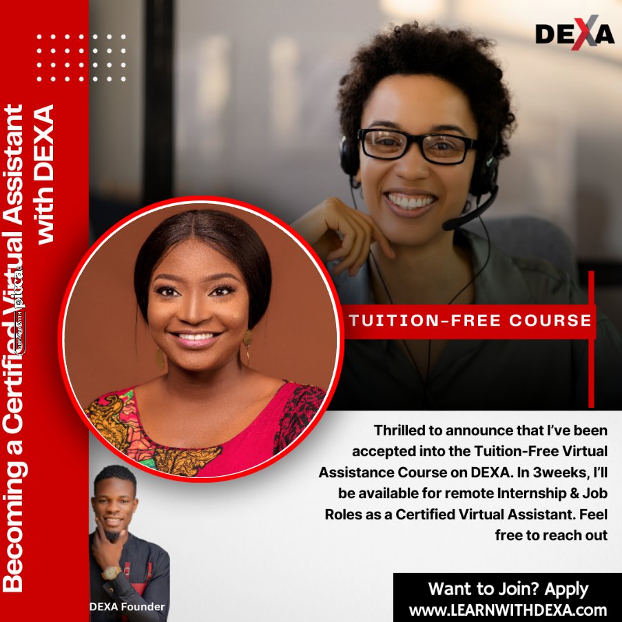 ineme_dandison's tweet photo. Thrilled to announce that I’ve been accepted into the Tuition-Free Virtual Assistance Course on DEXA. In 3weeks, I’ll be available for remote Internship &amp; Job Roles as a Certified Virtual Assistant. Feel free to reach out. 
#LearnwithDEXA https://t.co/Jrg7pF2VIH