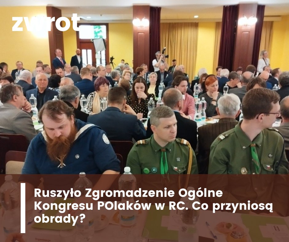 Zwrot's tweet photo. 🔔 Ruszyło Zgromadzenie Ogólne Kongresu Polaków w RC! 🇵🇱 Jakie zmiany czekają Polaków  w Czechach? Sprawdź szczegóły 👉 https://t.co/aboL39OAEM https://t.co/rZrQCkE9OV