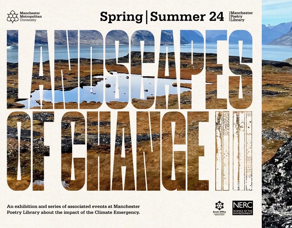 ‘Landscapes of Change’: special exhibition & events programme @McrPoetryLib @ManMetUni this summer will bring together poetry and science to explore the impact of the climate emergency mmu.ac.uk/artshumanities…