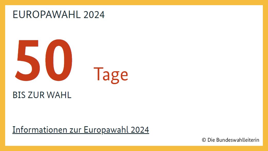 Der Countdown läuft – noch 50 Tage bis zur #Europawahl2024 am 9. Juni! Alle Infos zur Wahl in Deutschland gibt's auf bundeswahlleiterin.de