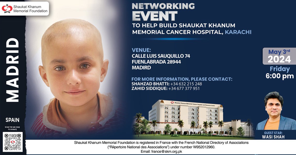 Join us at the Networking Event in Madrid, Spain, in support of #ShaukatKhanumKarachi. Guest Star: Wasi Shah Date: Friday, May 3, 2024 Venue: Calle Luis Sauquillo 74 Fuenlabrada 28944 Madird For more details, visit shaukatkhanum.org.pk/networking-eve… #SKMCH #Madrid #LetsMakeItHappen