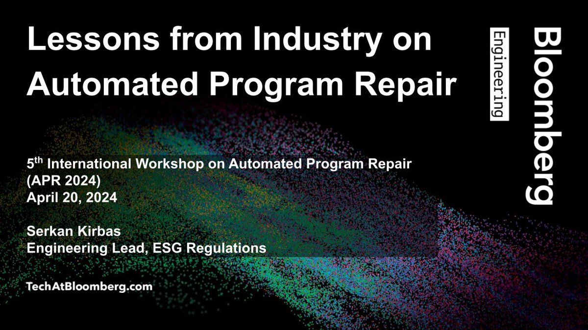 In today's keynote 'Lessons from Industry on Automated Program Repair' at the 5th Int'l Workshop on #AutomatedProgramRepair at @ICSEconf 2024 (11:00 CEST), Engineering Lead Serkan Kirbas will share observations & insights from the use of #APR at @Bloomberg bloom.bg/3UiKP7k