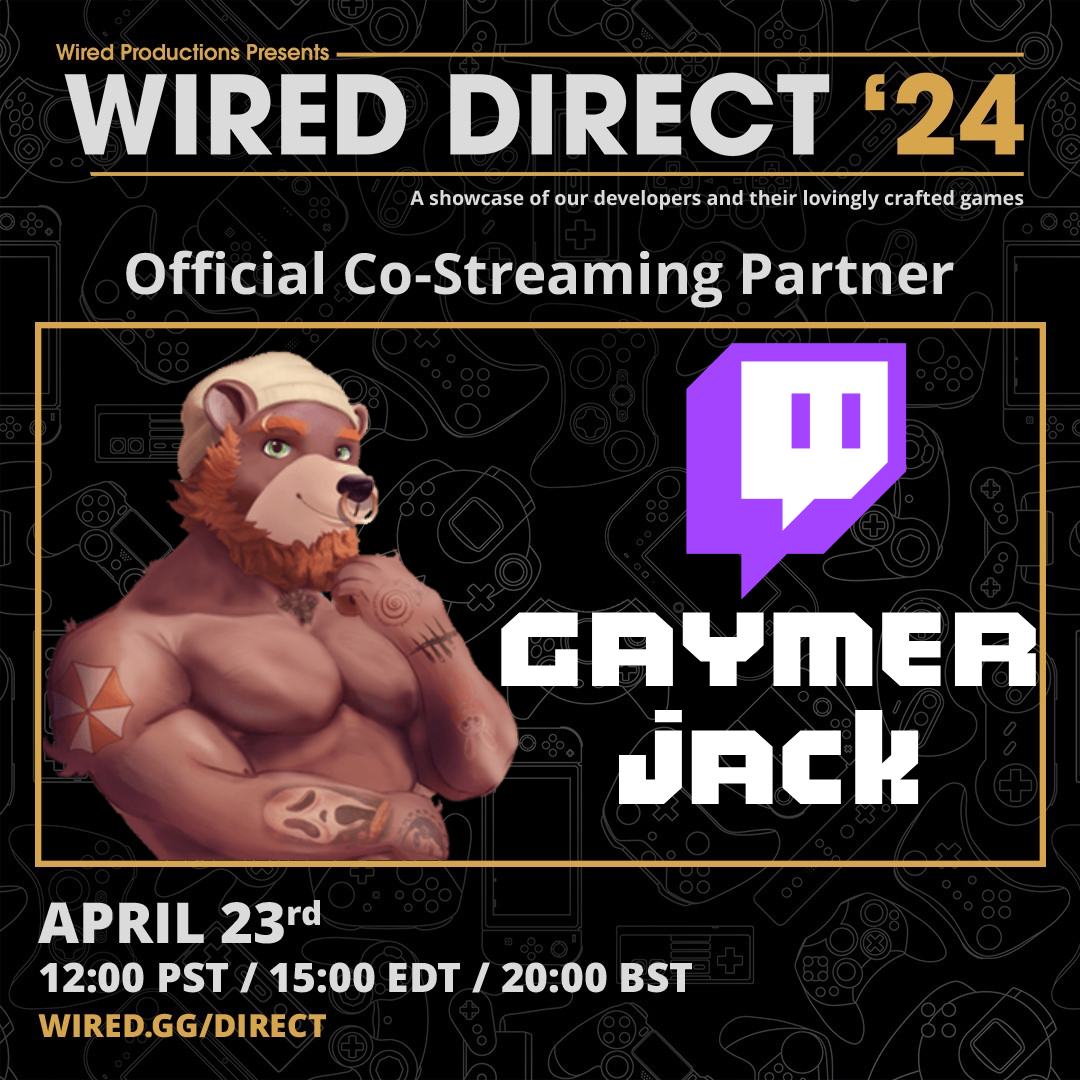 📢3 days until #WiredDirect24 !! 🥳 Can't wait to see what these Incredible indie devs have been up to! Hoping for some more news on the Martha is Dead movie and maybe some more Horror👻 Also can't wait to meet @WiredP at @WASDlive_ next week too! 🤩 Make sure you tune in 👀