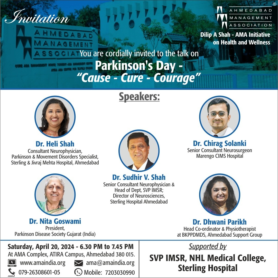 Join us for the upcoming talk on PARKINSON’S DAY – “CAUSE – CURE – COURAGE”. 

#ama #amaindia #ahmedabad #growprofessionally #parkinson #healing #parkinsondisease #ParkinsonsAwarenessMonth