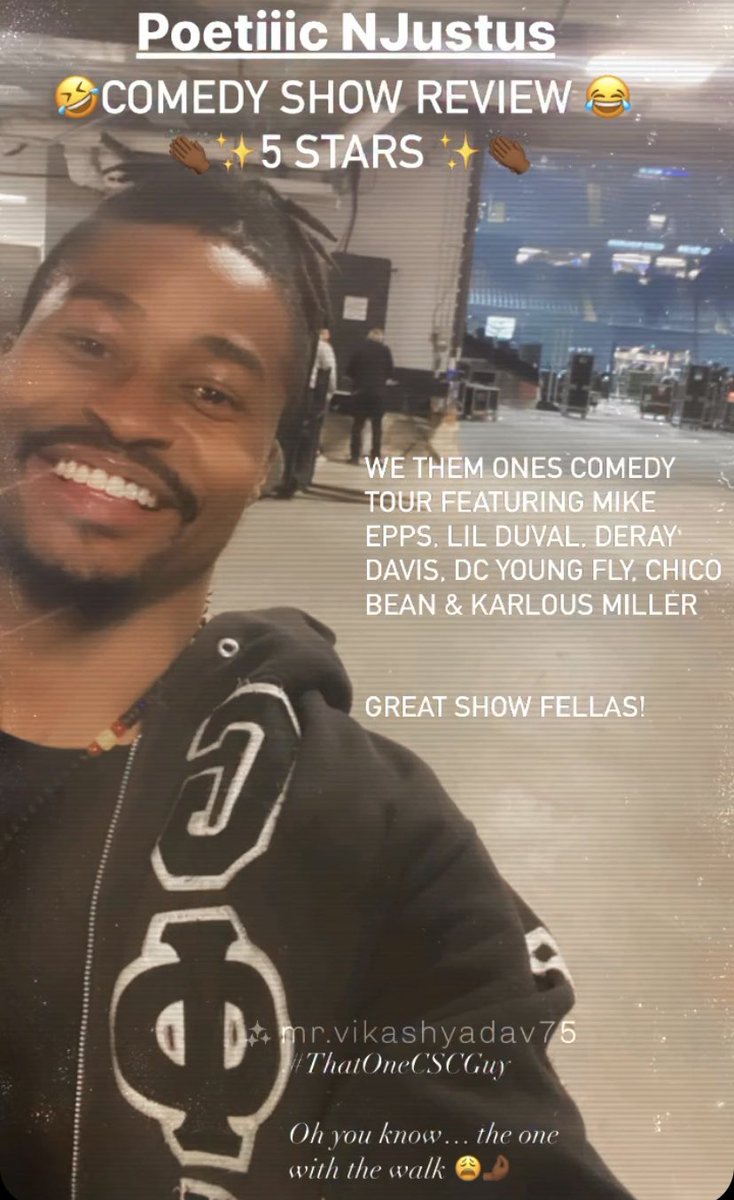 🤣COMEDY SHOW REVIEW😂
👏🏾✨5 STARS ✨👏🏾

We Them Ones Comedy Tour featuring @TheRealMikeEpps @lilduval , @DeRayDavis , @DCYOUNGFLY @chicoBean  & @KarlousM 

I Highly Recommend! 
#Comedy #ComedyTour #Lol #WeThemOnes #WeThemOnesComedyTour #MikeEpps #LilDuval #DeRayDavis #DCYoungFly…