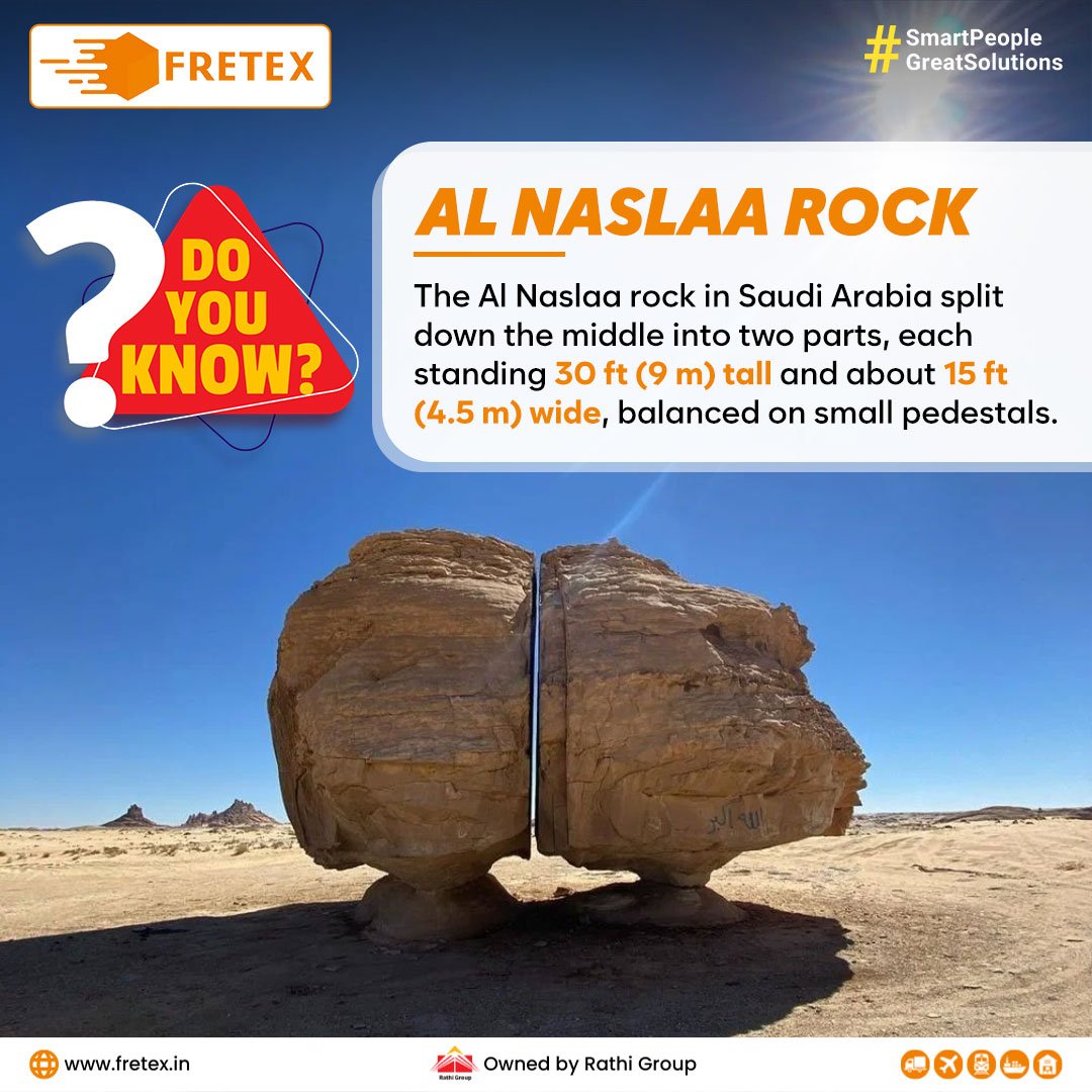 #DoYouKnow Al Naslaa rock in #SaudiArabia, split down the middle into two perfectly balanced parts! Each stands 30 ft (9 m) tall & about 15 ft (4.5 m) wide.

#facts #interestingfacts #alnaslaarock #tayma #nature #naturewonder #splitrock #fretexlogistics #rathigroup #vocalforlocal