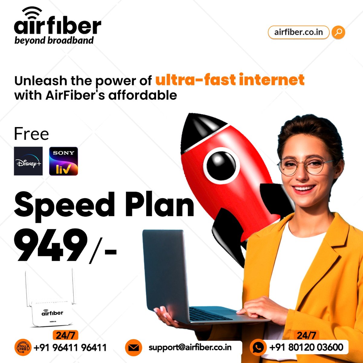 Experience the thrill of seamless streaming and ultra-fast downloads with our Airfiber Speed Plan 949.
Broadband in Hosur !!
Upto 25 Streaming OTT Apps
Free Landline
Free Installation
24×7 Customer Support
Call: 9641196411
#Hosur | #InternetService | #FastInternetSpeed |