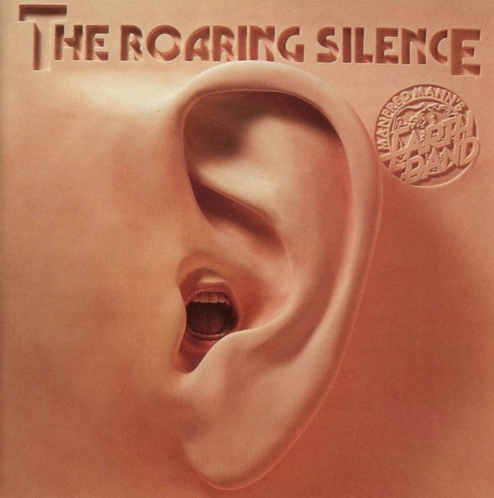 #耳が主張しているジャケット貼ろうぜ

 Manfred Mann’s Earth Band 
『THE ROARING SILENCE 』

ブルース•スプリングスティーンの「Blinded By The Light 」のカヴァー収録。
実はオリジナルより好きかも🤭