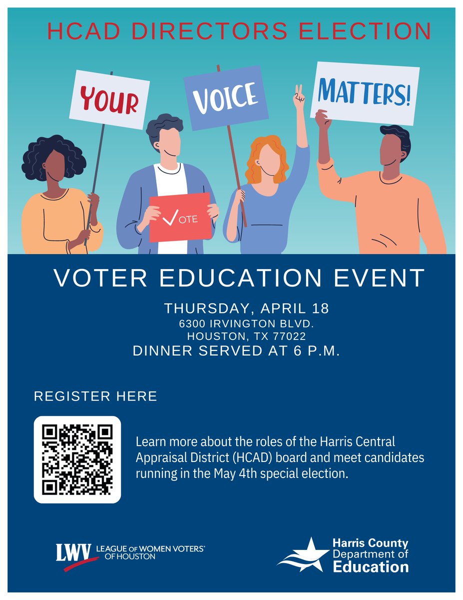On May 4, Harris County voters will have the opportunity to elect three people to their local property appraisal district board. Learn more about the roles of the Harris Central Appraisal District (HCAD) board and meet the candidates! Register using the QR code!