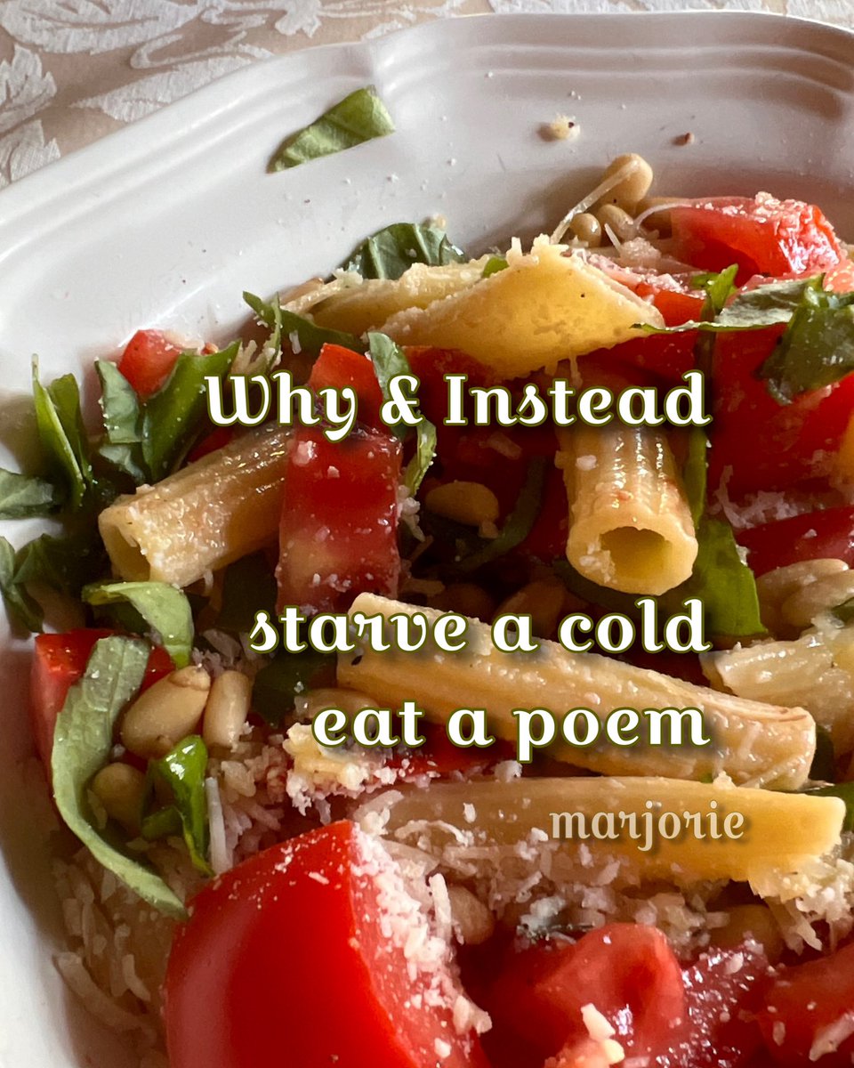 pezzoliart's tweet photo. Why & Instead
starve a cold
eat a poem
#duostich #pasta #headcold
#yum
Poetry always makes me feel better
#NyQuill helps ๐คง๐ฎโ๐จ๐๐ https://t.co/nuIBtk9byi