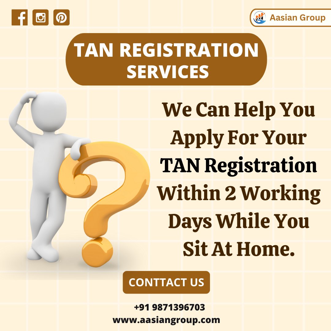TAN Registration Services 

#Accounting  #accountant  #account  #financialplanning  #FinancialEducation  #financialyear  #casc #realeater  #realestateinvesting  

facebook.com/aasiangroup2012