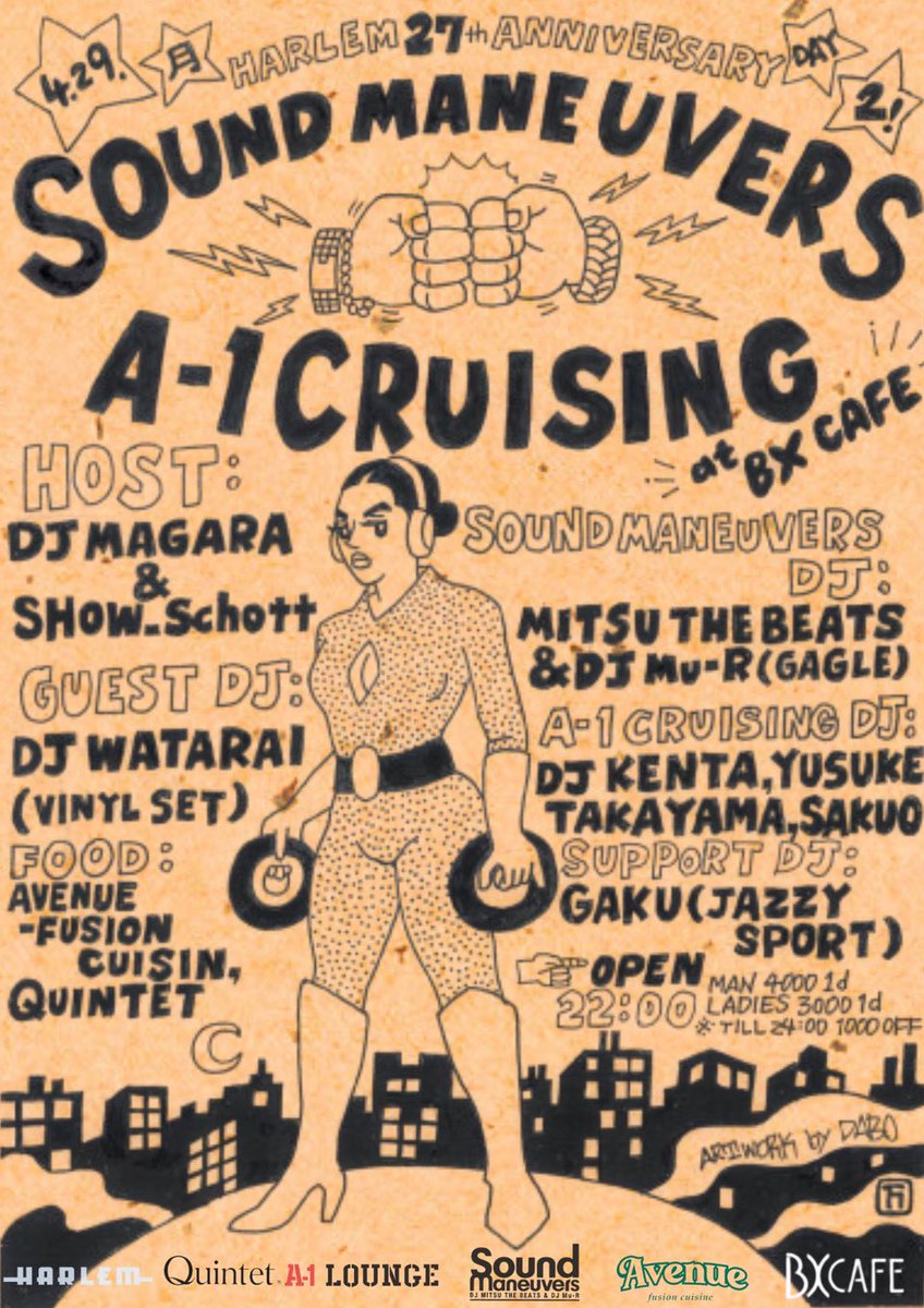 4/29月曜は渋谷のBX CafeでDJ🔥MAGARAさんとSHOW_Schottさんがホストを務める'A-1 Cruising”と'Sound Maneuvers”でコラボさせて頂きミツさんと参加します！ワタライさんの貴重なヴァイナルセットもあり🔊同日のHarlemも凄い面子。お近くの方は是非🫡