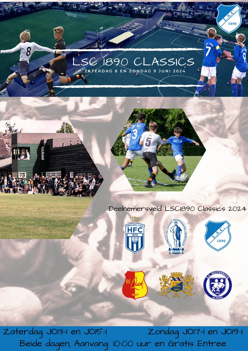 15e editie 8 en 9 juni 2024!

Ook dit jaar weer de gebruikelijke klassieke verenigingen die met hun selectie van volgend seizoen aantreden. Specialguest en terug van weggeweest is Buitenboys! 
Wij zien u graag op zaterdag 8 en zondag 9 juni. 
Toernooicommissie LSC1890 Classics.