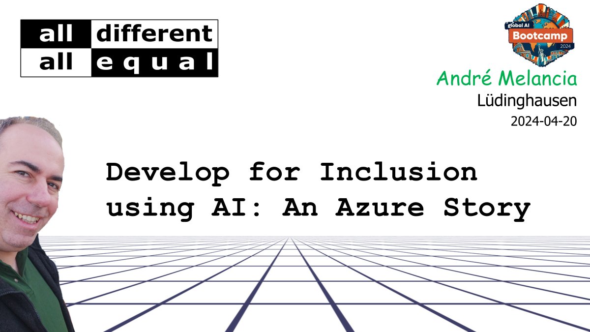 In a few minutes, I'll present a very interactive 'Develop for #Inclusion using #AI: An #Azure Story' session for #GlobalAI Lüdinghausen. You're welcome to join online and share your experience!
#Equality #AllDifferentAllEqual #HumanRights #AI