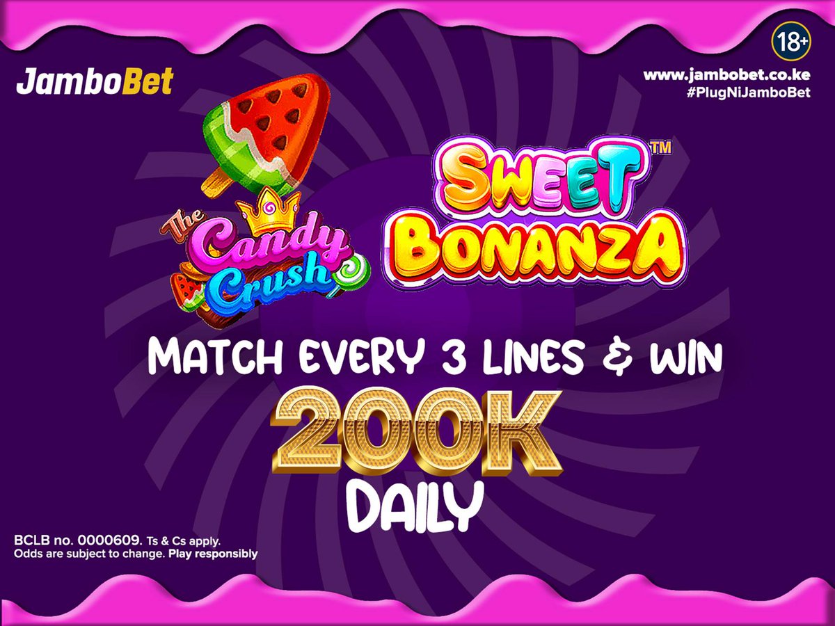 Match symbols and WIN over 200,000 cash!🤑💰 
Play Candy Crush and Sweet Bonanza now!
Min bet Ksh. 2.5

Cheza hapa 👉 bit.ly/4aMjxMk  

#CandyCrush #SweetBonanza #PlugNiJambobet #saturday #PlayResponsibly