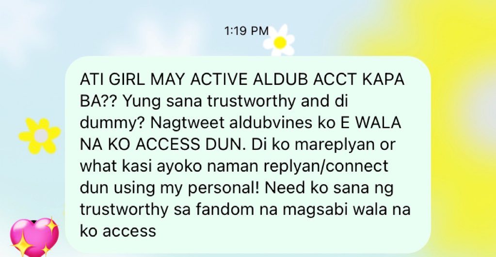 ‼️PLEASE BEWARE‼️

Hi guys! This is admin M. It's been a long time. Anyway, I opened this account because ate ADV sent me a message (i know her personally) telling me to let everyone know that she doesn't have an access to this account anymore. 

Don't engage! Thank you! 

-M