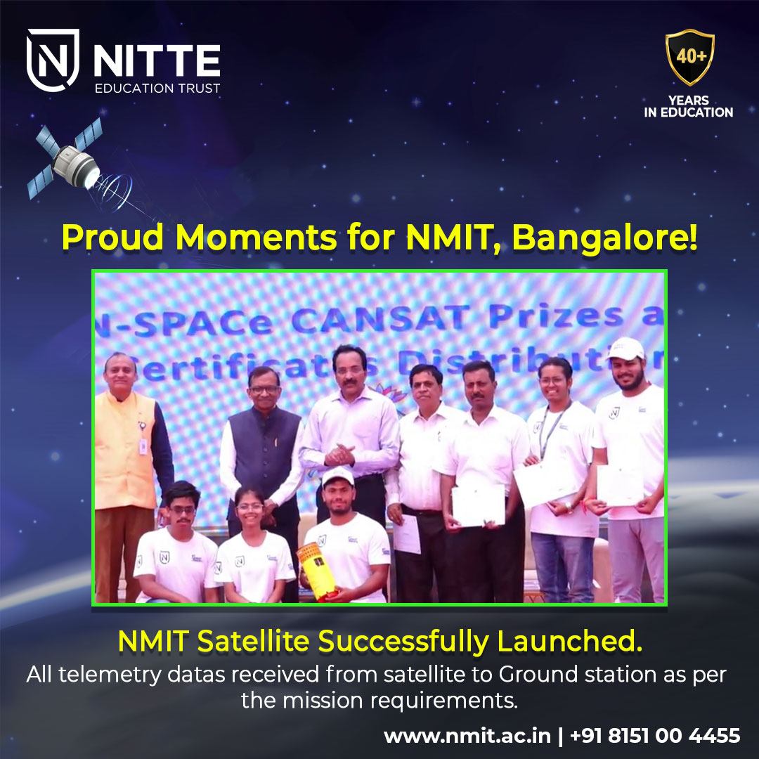 We at NITTE Meenakshi Institute of Technology, Bangalore, are happy to announce the successful launch of the NMIT Satellite. Today marks a significant milestone in our journey towards innovation and exploration.

#satlaunch #ProudMoment #NMITSAT #Nitte #nmit #NMITBangalore