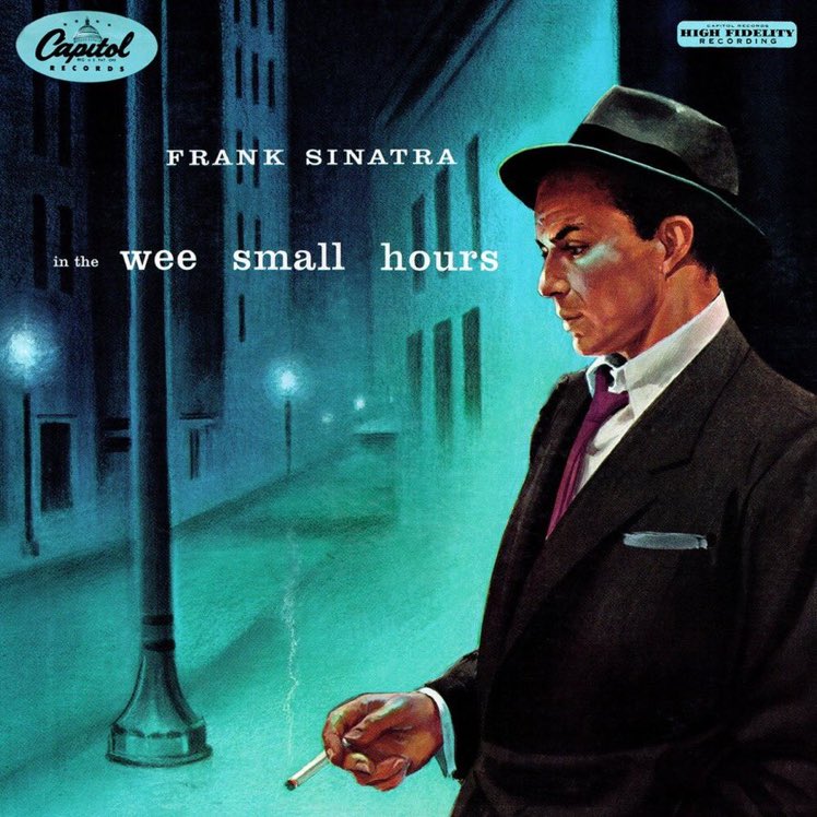 #albumsyoumusthear Frank Sinatra - In the Wee Small Hours - 1955