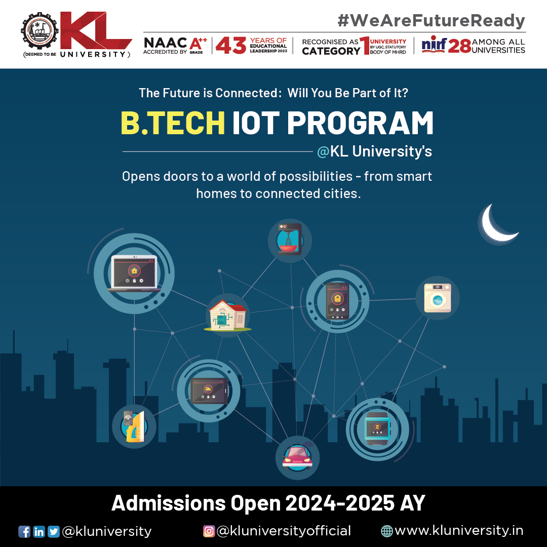 KL University's Btech IoT program equips you to be a leader in the Internet of Things revolution. Shape the future. 
Apply Now: kluniversity.in/admissions-202…

#KLuniversity #KLU #WeAreFutureReady #Placements #Scholarships #KLIoT #FutureLeader #AdmissionsOpen #internetofthings