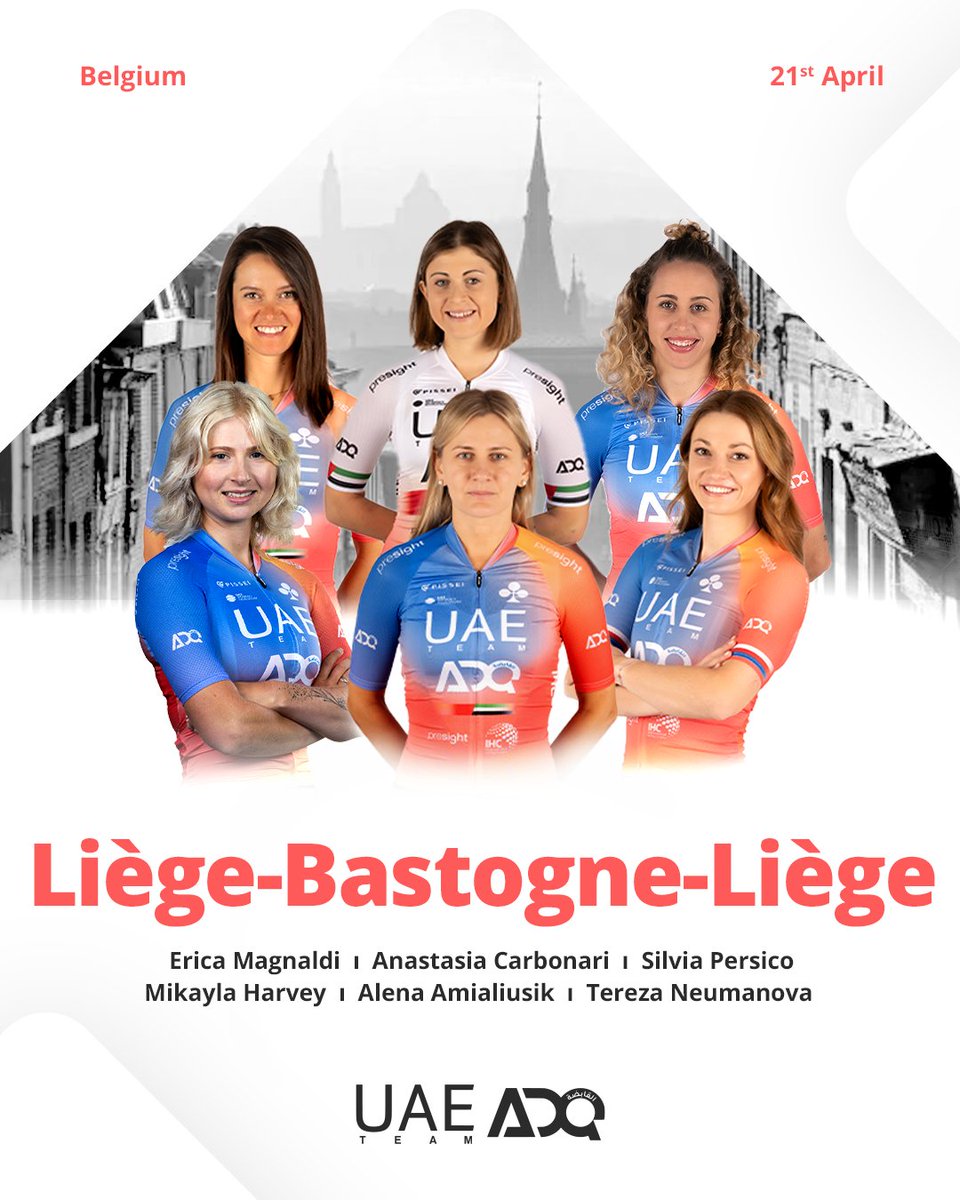 21.04.2024
<a href="/LiegeBastogneL/">Liège-Bastogne-Liège</a> Femmes
Bastogne – Liege (153km) 🇧🇪
Start: 13:35 – Finish: 18:00 CEST
Live on discovery+/Eurospost from 16:55 CEST

LINE UP: Alena Amialiusik, Anastasia Carbonari, Mikayla Harvey, Erica Magnaldi, Tereza Neumanova, Silvia Persico.

#UAETeamADQ #LBLwomen