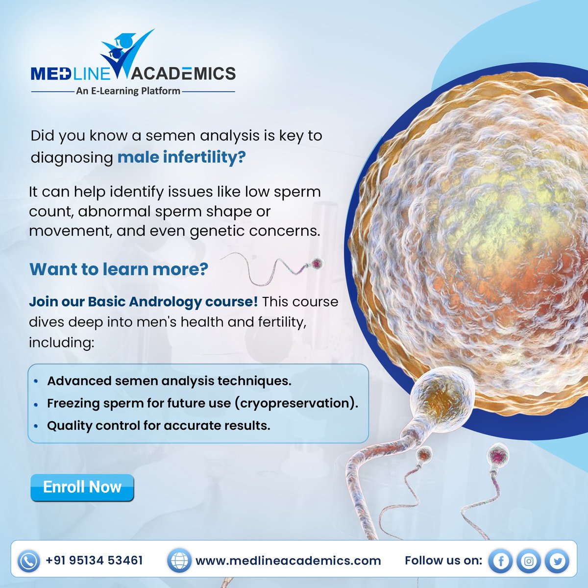 Did you know a semen analysis is key to diagnosing male infertility? Explore these topics like cryopreservation, advanced semen analysis, and quality control in andrology labs. 

To know more, visit medlineacademics.com/andrology-cour… 

#BasicAndrologyCourse #AnrologyCourses