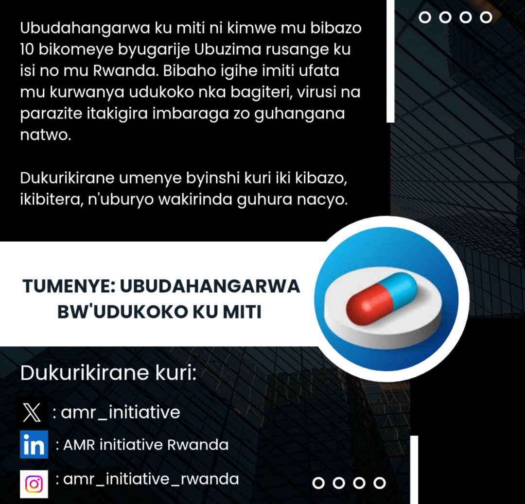 📢 Tumenye kandi twirinde Ubudahangarwa bw'udukoko ku miti💊🇷🇼, Tugire ubuzima bwiza!