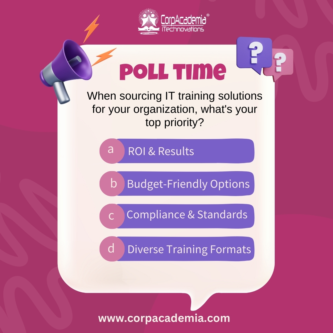 Curious to see the results! Vote now and share your thoughts in the comments!👇#ITTraining #Upskilling #Corpacademia #Reskilling #softwaretrainings #CorporateLearning #TrainingDelivery #ittraining #BudgetingForTraining #ComplianceTraining  #learninganddevelopment #polling