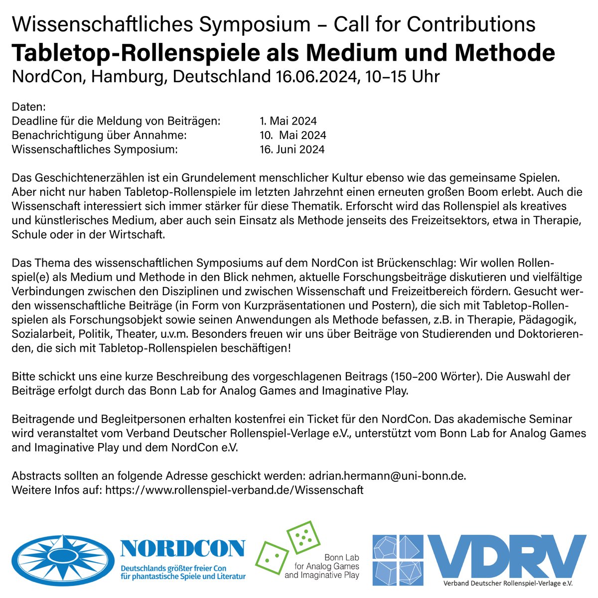 Beschäftigst du dich wissenschaftlich mit #Rollenspiel? Hast du eine Bachelor- oder Masterarbeit zum Thema geschrieben/bist gerade dabei? Unser wissenschaftliches Symposium auf dem NordCon24 ist genau das Richtige für dich!
#penandpaper #pnpde #ttrpg #gamification #Forschung