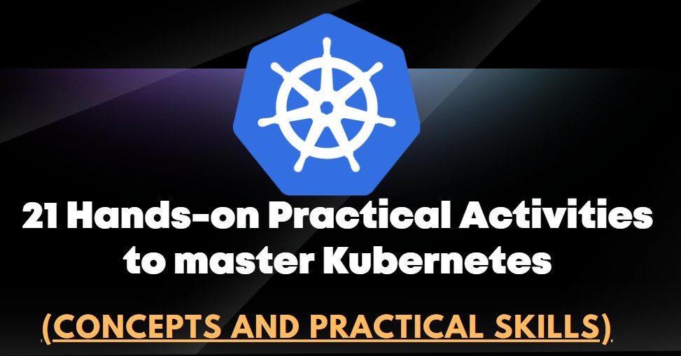 21 Hands-on Practical Activities to master Kubernetes (Concepts and practical skills) 🚀

technologytothepoint.com/2024/03/21-Kub…