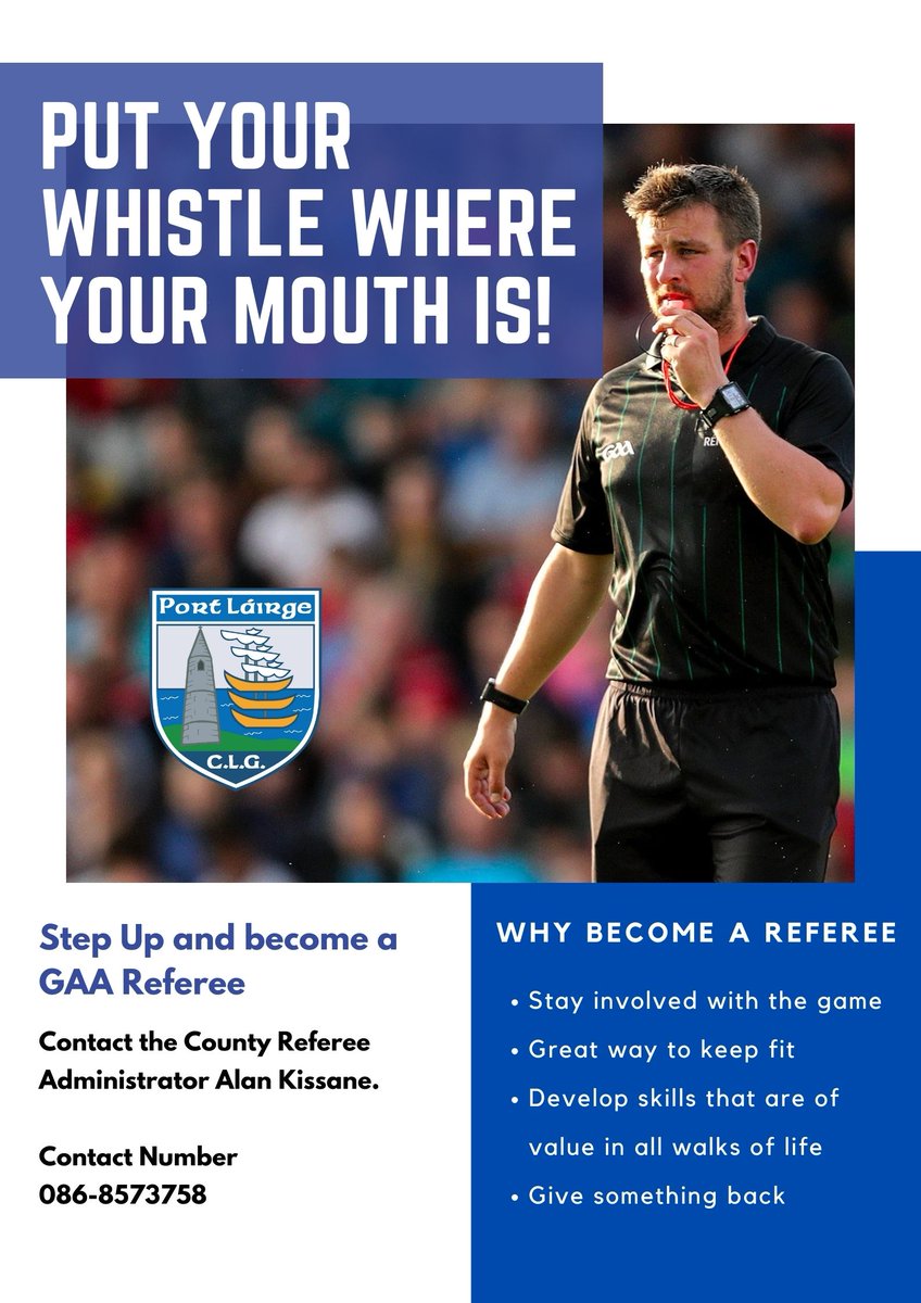 WaterfordGAA's tweet photo. Are you interested in becoming a referee? 
Waterford GAA are currently seeking expressions of interest for the upcoming season.

Please contact the County Referee Administrator - see details below. https://t.co/GVlLmzOGsT