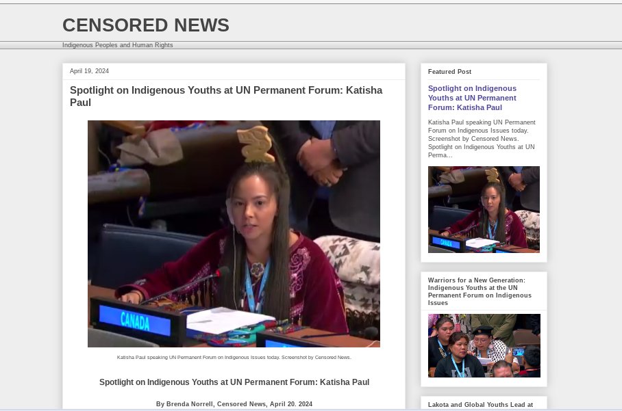 NEW YORK -- 'Our land is our future. Our Indigenous languages are derived from the land,' Katisha Paul, Stʼatʼimc Nation, told the #UNPFII today. 'We are coming for everything that our ancestors were denied.' 'Long live Indigenous Peoples!' --Censored News