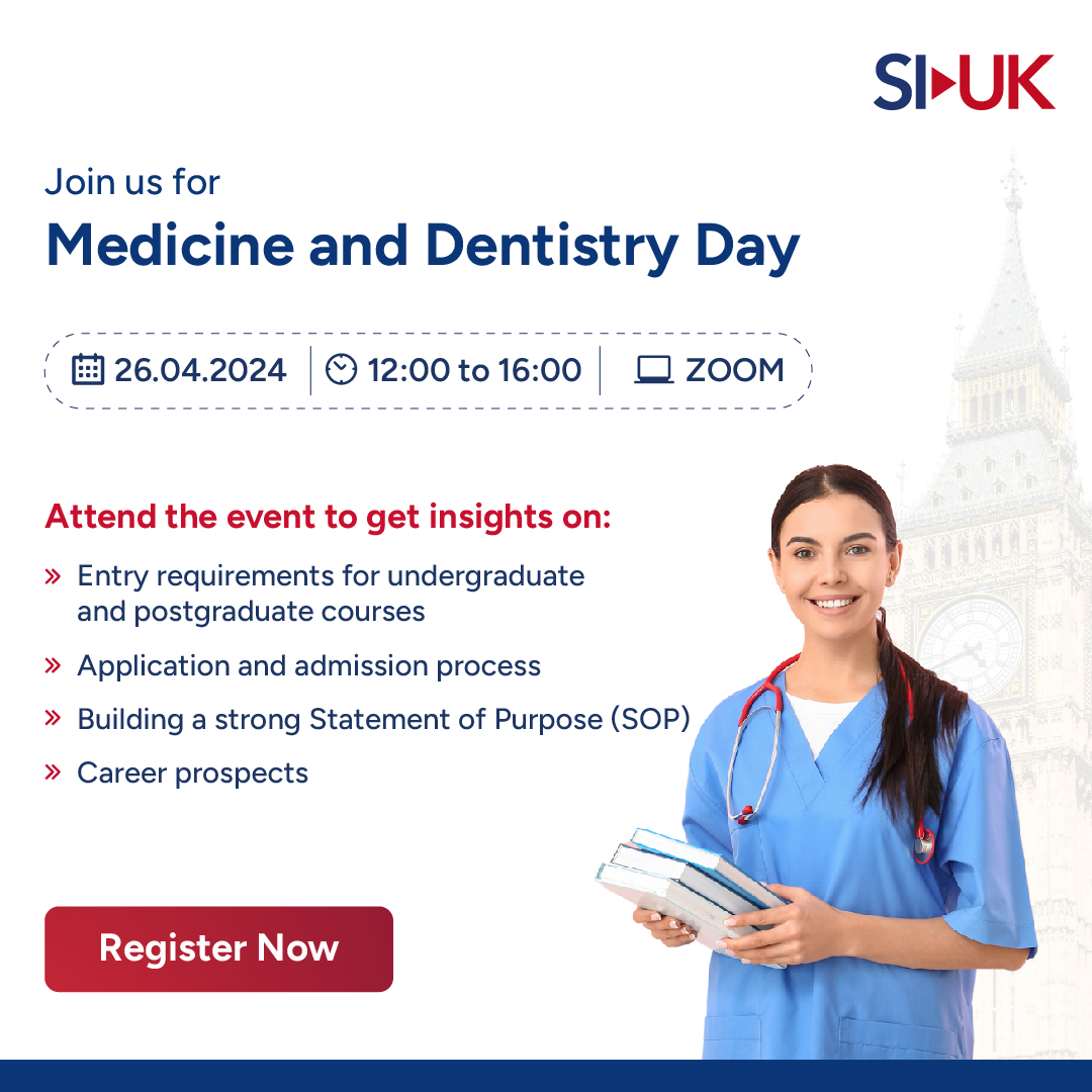 Join us for the SI-UK Medicine and Dentistry Day on 26th April from 12PM to 4PM on Zoom and learn all about undergraduate or postgraduate courses in medicine and dentistry to study in the UK. Register: tinyurl.com/yw6xhjvp #siuk #siukindia #medicineanddentsitryday #studyinuk