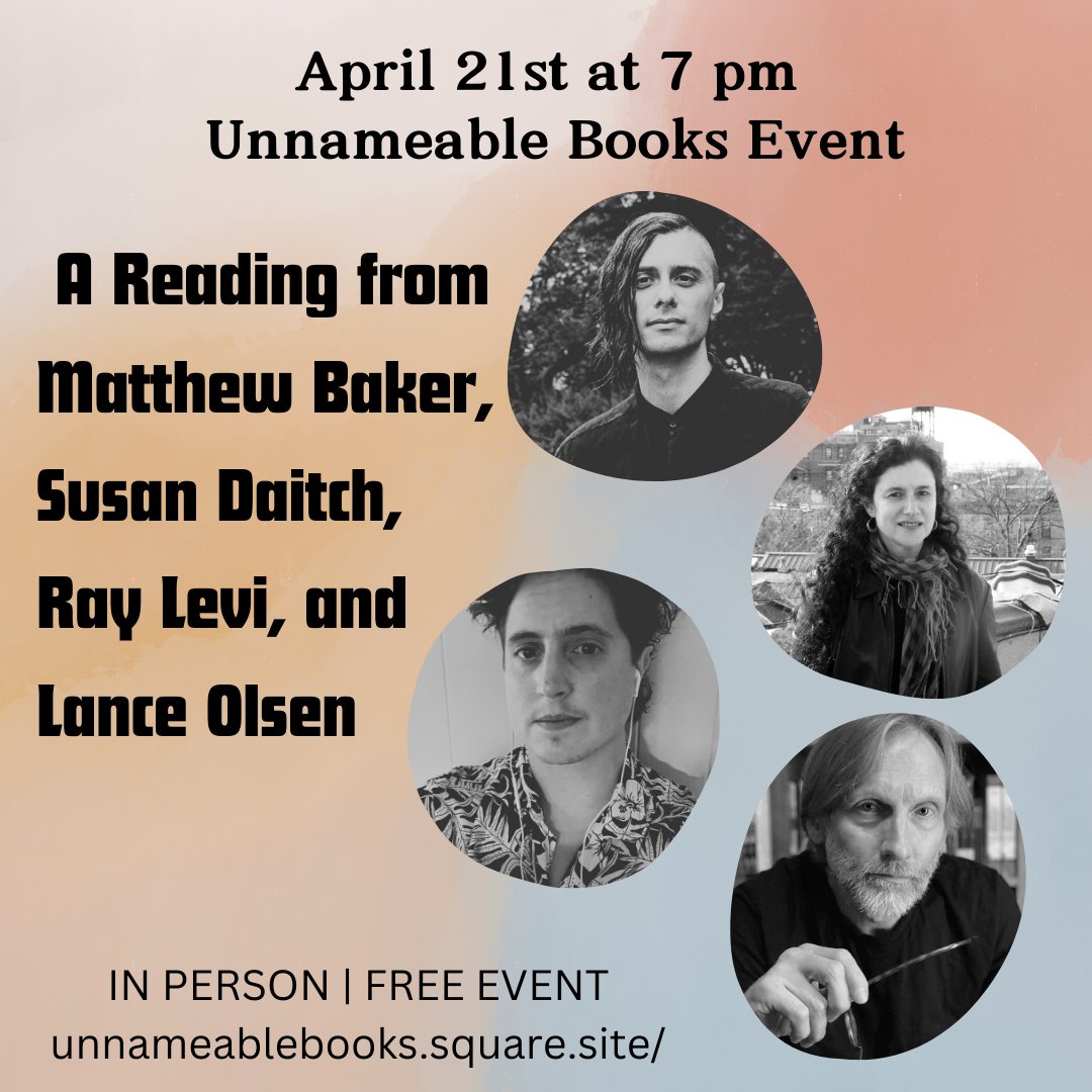 NEW YORK! *Tomorrow Night* Catch FC2 authors Ray Levy (SCHOOL) and Lance Olson ( ALWAYS CRASHING IN THE SAME CAR), alongside @susan_daitch and Matthew Baker! @UnnameableB ! unnameablebooks.square.site