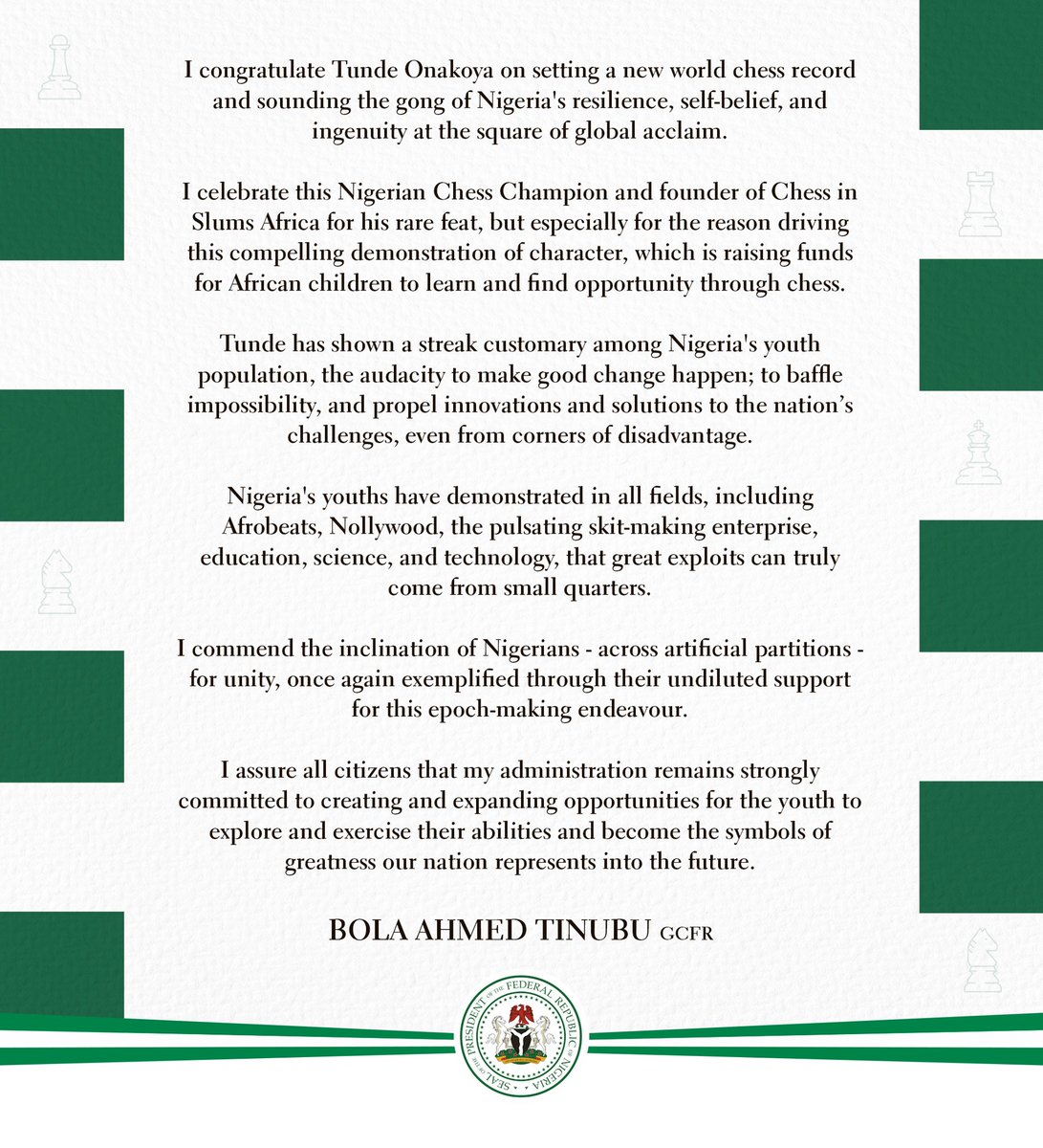 I congratulate Tunde Onakoya @Tunde_OD on setting a new world chess record and sounding the gong of Nigeria's resilience, self-belief, and ingenuity at the square of global acclaim.

I celebrate this Nigerian Chess Champion and founder of Chess in Slums Africa for his rare feat,