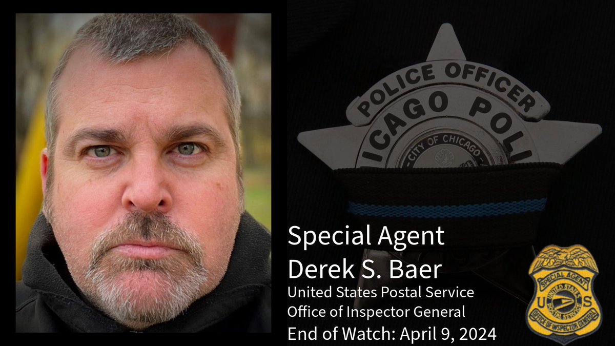 The Chicago Police Department extends our heartfelt condolences to the family, friends, and coworkers of Special Agent Derek S. Baer of the United States Postal Service, Office of Inspector General. Special Agent Baer served 15 years in federal law enforcement. Special Agent Baer…