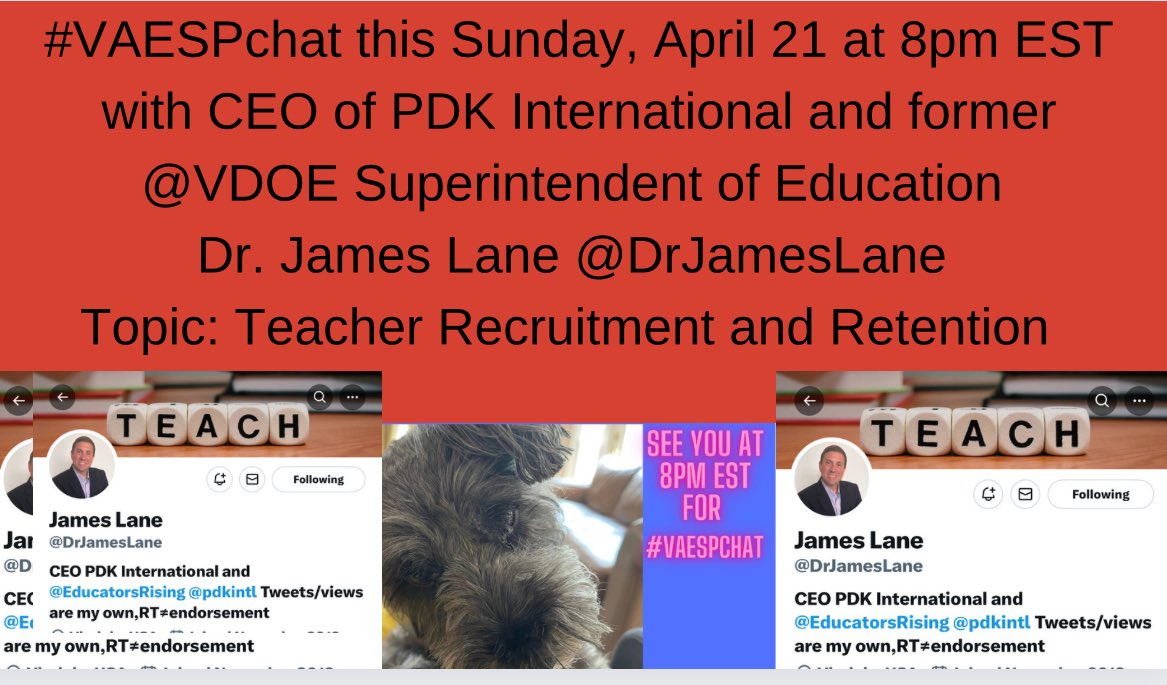 VAESPchat this Sun,April 21 @8pmEST with PDK CEO & former @VDOE Superintendent of Education @DrJamesLane Topic: Teacher Recruitment and Retention. @inkyjohnson @PrincipalJQuinn @donna_mccance @MHawley_3 @R_CILR @RitaWirtz @bloomer_sa @TechNinjaTodd @tracyscottkelly @gdorn1