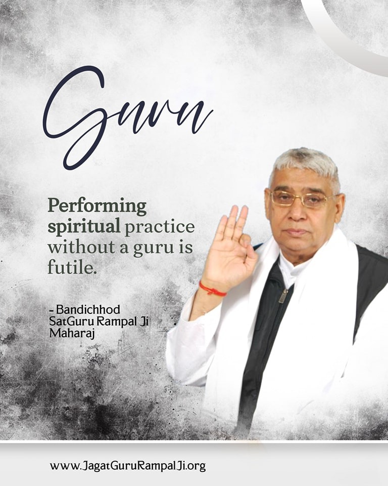 #GodNightSaturday 🌃🌃 Guru ⤵️⤵️ Performing spiritual practice without a guru is futile. Watch Sadhna TV from 7'30pm daily 🖥 #SantRampalJiQuotes