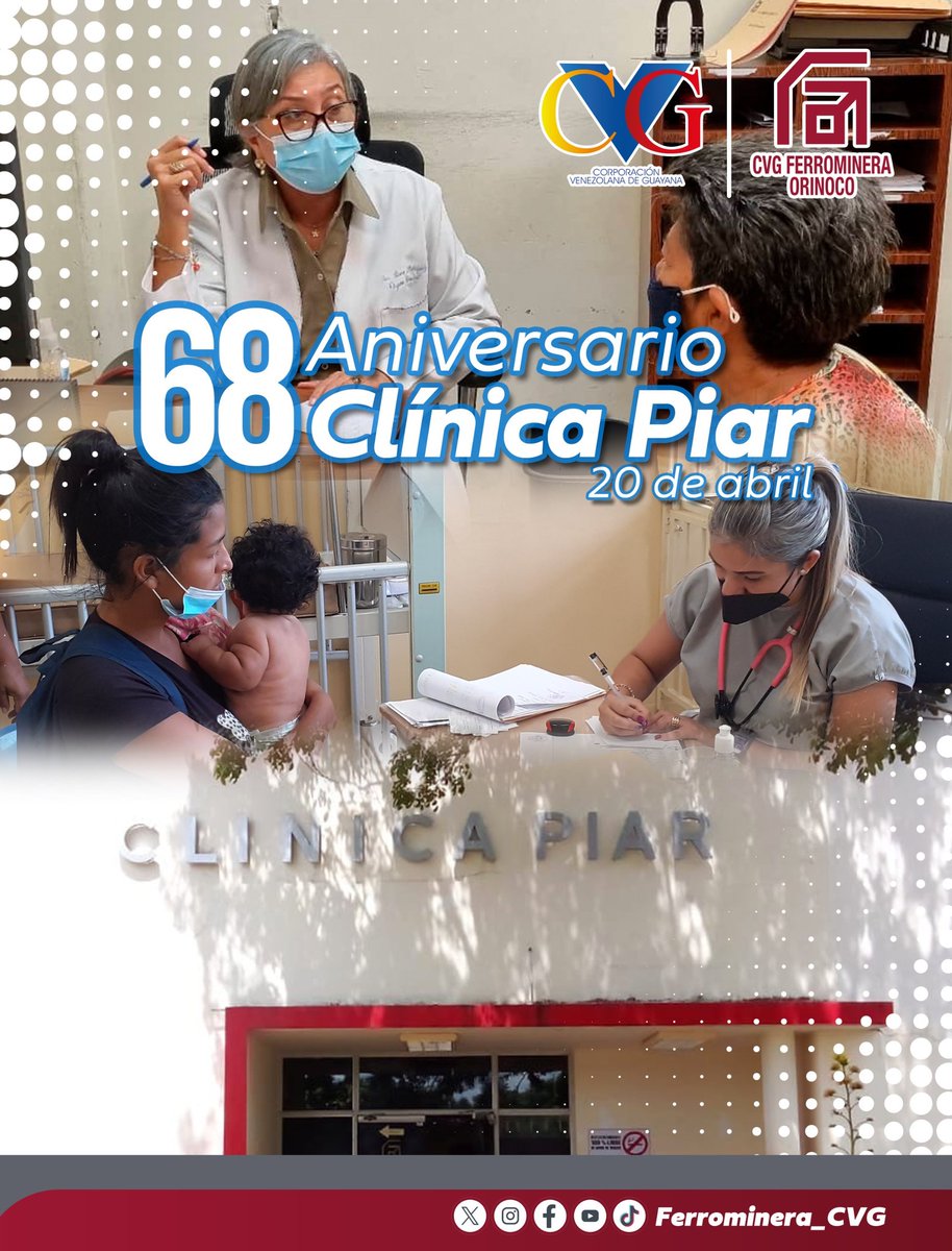 Con orgullo de hierro, la gran familia ferrominera, presidida por Aldo Cantafio, con el respaldo de la Junta Interventora, celebra el 68 aniversario de la fundación de la Clínica Piar; dedicados a brindar asistencia médico asistencial a los habitantes de "La Cuna del Hierro".