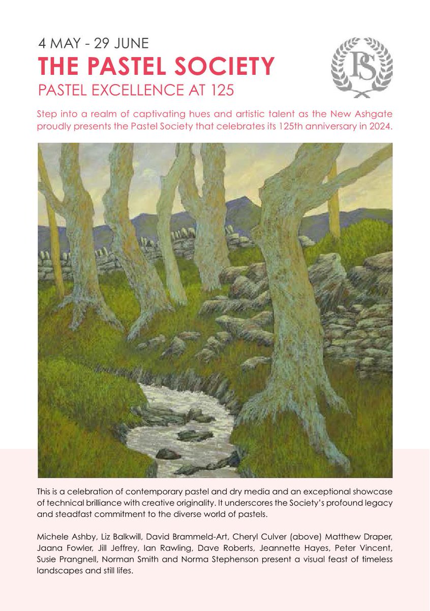 ‘PASTEL EXCELLENCE AT 125’ 4th May - 29th June 🎨Selected Members of the #PastelSociety at @newashgate #Farnham 🌟Step into a realm of captivating hues & artistic talent as the #NewAshgateGallery proudly presents the Pastel Society, celebrating its 125th anniversary in 2024.