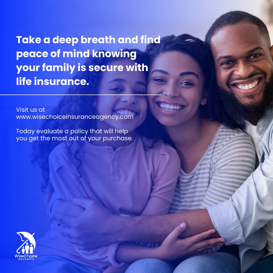 Relax knowing your loved ones are protected. 

Life insurance provides peace of mind, ensuring their security even in uncertain times. 💼

#WiseChoiceInsuranceAgency #LifeInsurance 
.
Find us at wisechoiceinsuranceagency.com
Or contact us on Whatsapp at 0985214269.