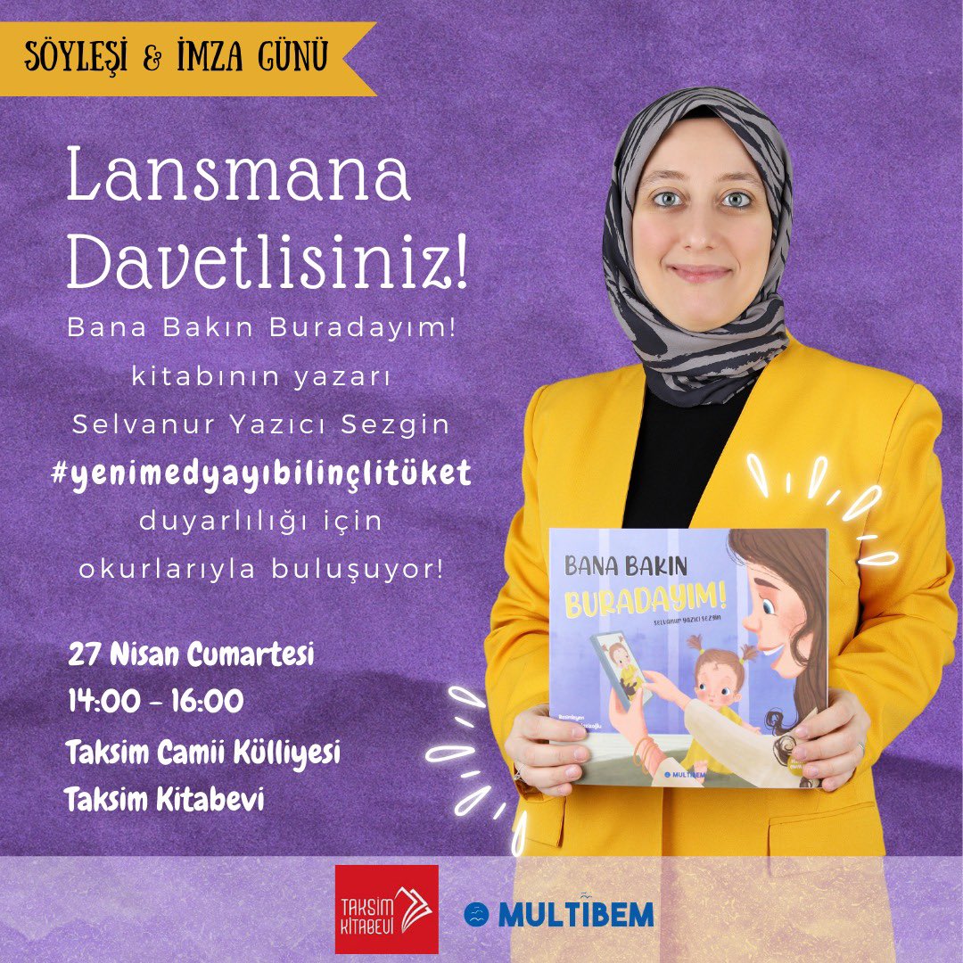 selvanuryzc's tweet photo. Geçtiğimiz ay raflarda yerini alan yeni çocuk kitabım “Bana Bakın Buradayım!”ın lansmanı için 27 Nisan Cumartesi günü Taksim’de buluşuyoruz.

Hem tüm çocuk okurlarımızı hem de değerli ebeveyn ve ebeveyn adaylarını ve çocuk edebiyatı ile ilgilenen herkesi bekleriz! ✨ https://t.co/2cnduEl4OA